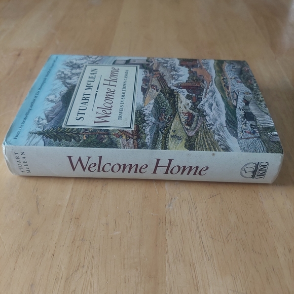 Welcome Home Travels in Small Town Canada Hardcover by Stuart McLean - Picture 3 of 6